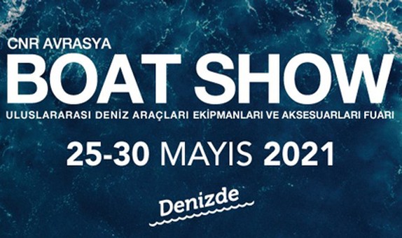 2021'in İlk Denizcilik Fuarı 25 Mayıs'ta
