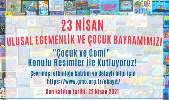 Gemi Mühendisleri Odası 'Çocuk ve Gemi' Konulu Resim Yarışması Düzenliyor Gemi Mühendisleri Odası 'Çocuk ve Gemi' Konulu Resim Yarışması Düzenliyor