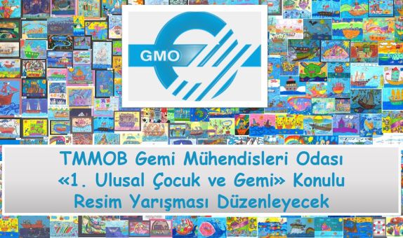 TMMOB Gemi Mühendisleri Odası'nın '1. Ulusal Çocuk ve Gemi' Konulu Resim Yarışması