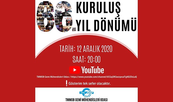 TMMOB Gemi Mühendisleri Odası 66. Kuruluş Yıl Dönümünü Çevrimiçi Kutlayacak